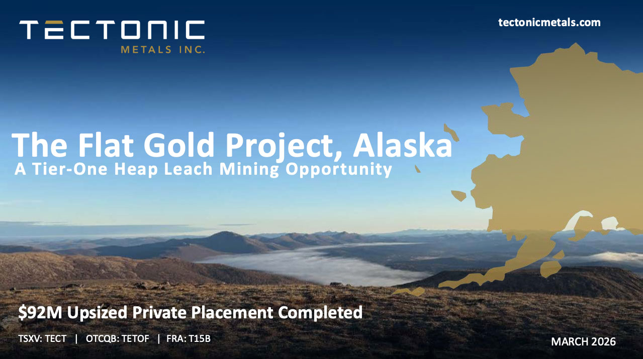 Tectonic Metals Inc. Presentation